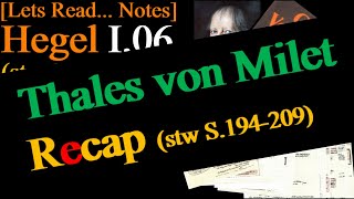 Recap: Thales von Milet [Hegel Reaction (I.06)] u.a. Wissenschaft, Philosophie, Gott, Seele, Materie