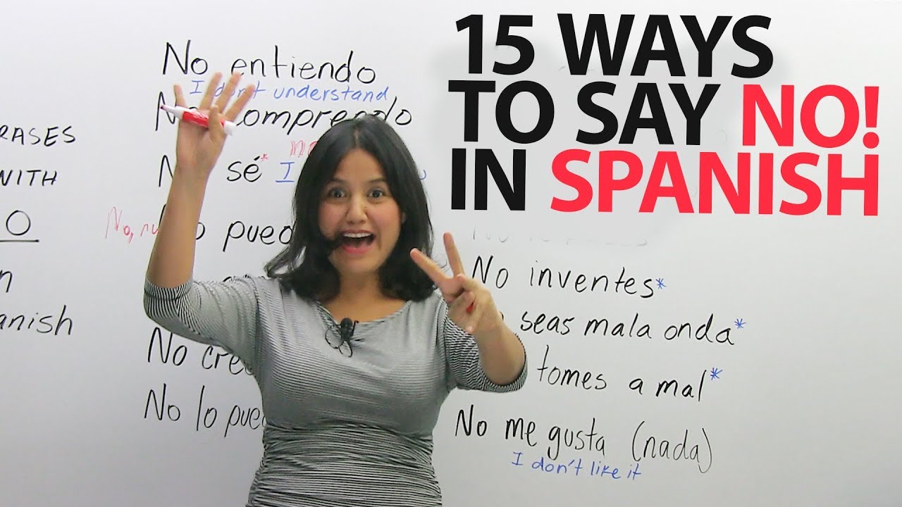 Top 15 Phrases With NO In Spanish YouTube