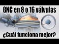 Conversión autos a Gas GNC: Funcionan mejor con motores de 8 o 16 válvulas?