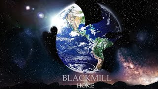 Blackmill - Home (Full Album)