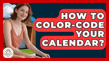 How To Color-Code Your Calendar? - Minimalist Home Life