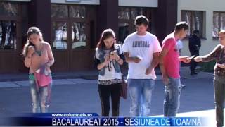 Bacalaureat 2015 - Sesiunea de toamna - www.columnatv.ro