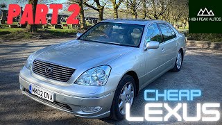 THE COST OF FIXING MY 'CHEAP' LEXUS LS430