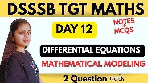 Day 12 | mathematical modeling for dsssb tgt maths | dsssb tgt maths Preparations| tgt maths @gmt0
