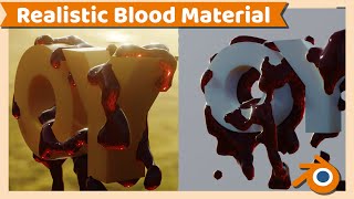 Blender Tutorial : Realistic Blood Material or Shader