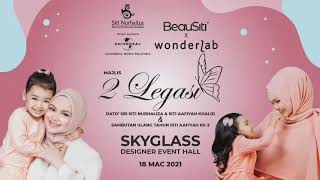 LIVE | Majlis 2 Legasi & Sambutan Ulang Tahun Siti Aafiyah Ke-3