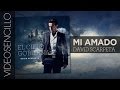 Mi Amado - David Scarpeta (Videosencillo)