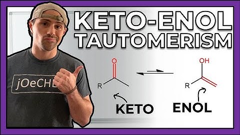 Keto-enol Tautomerism