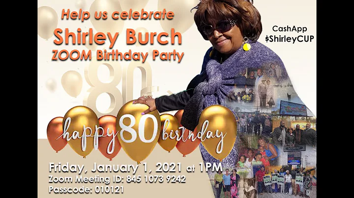 Shirley Burch 80th Birthday Celebration (FULL VERS...