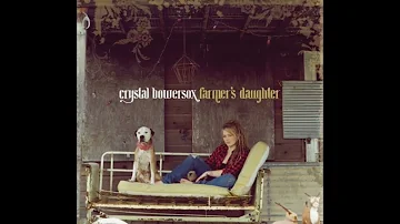 Crystal Bowersox - Farmer's Daughter (Full Album) 2010