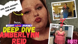 Everything that went wrong with Amberlynn Reid's weight loss journey | Deep Dive Documentary Part 2