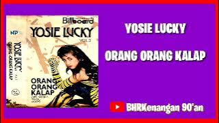 Yosie Lucky - Album Orang Orang Kalap