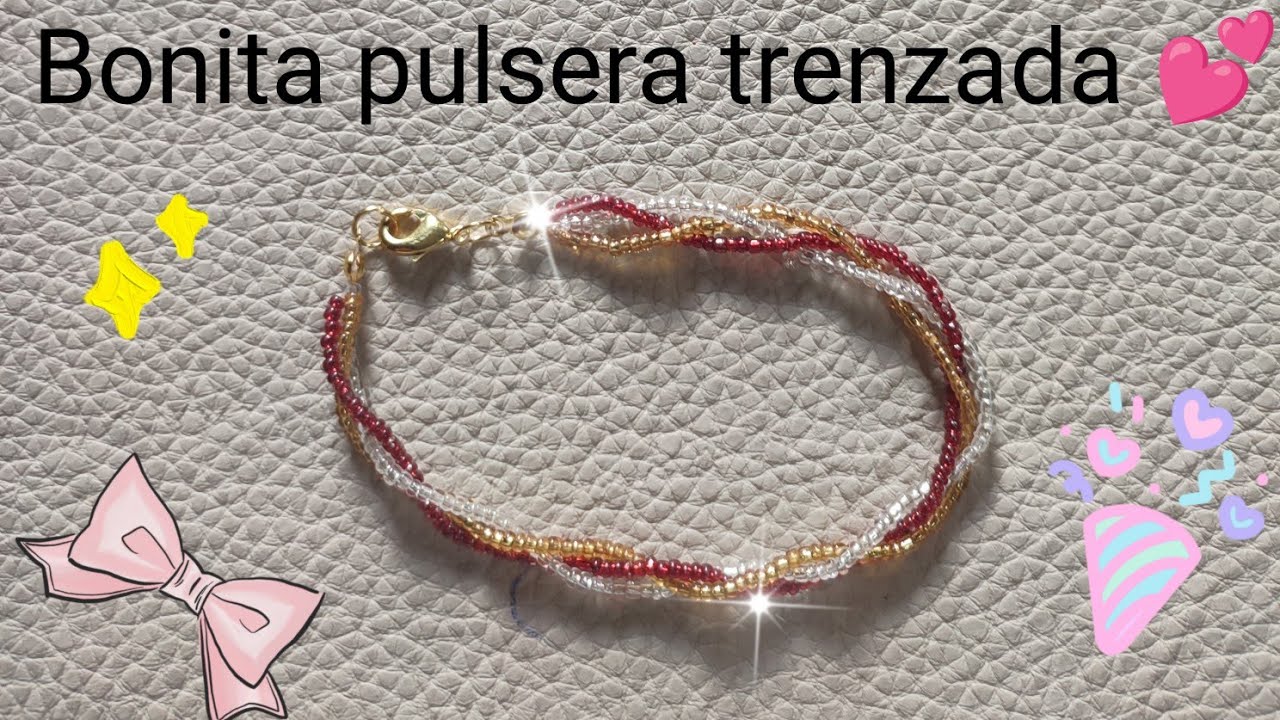 Cómo hacer una pulsera trenzada. 💕