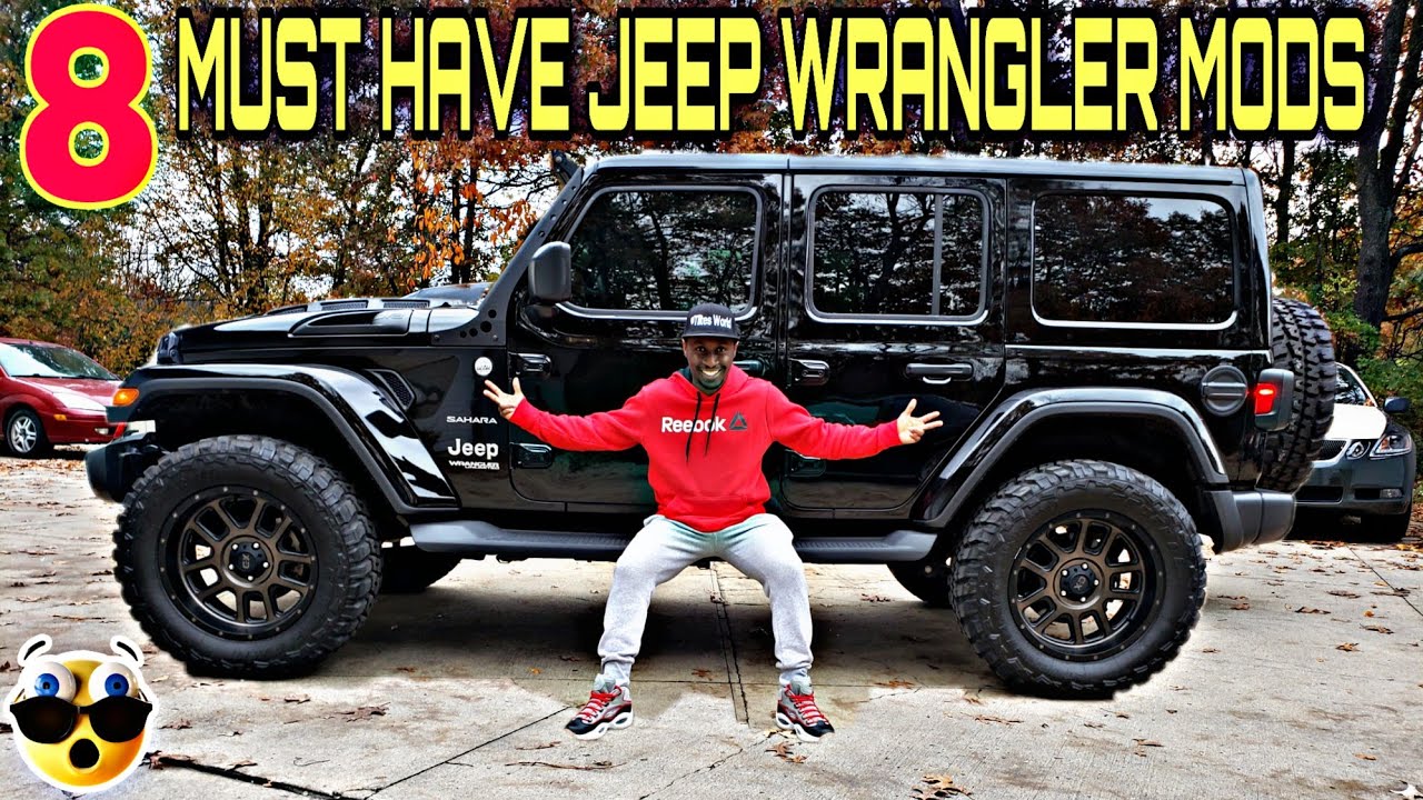 8 MUST HAVE MODS FOR THE JL JEEP WRANGLER SAHARA UNLIMITED - YouTube
