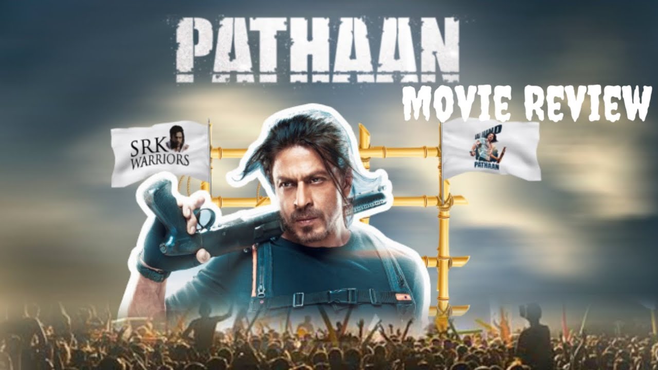 Pathan - Movie Review | Shah Rukh Khan | Deepika Padukone | John ...