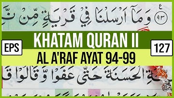 خاتم قرآن دوم سوره اعراف آیه 94-99 ترتیل یادگیری طرح مطالعه EP 127