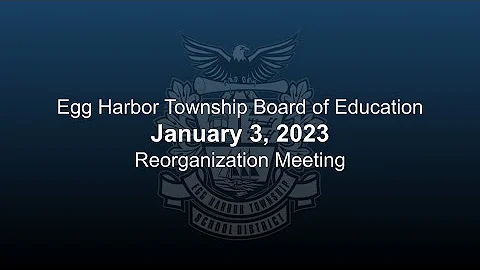 Board of Education - Reorganization Meeting - January 3, 2023