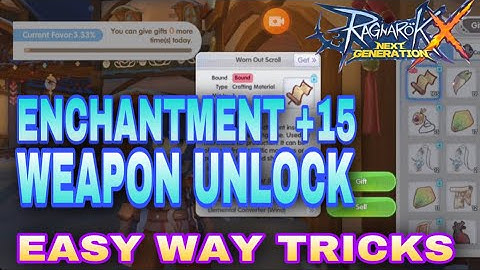 ROX ENCHANTMENT +15 WEAPON UNLOCK TRICKS [ WORN OUT SCROLL ] Armors and Accessories ENCHANTMENT