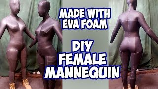 DIY Female Mannequin with eva foam