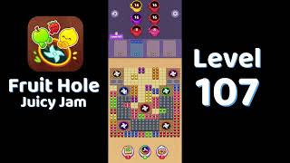 🎯 Fruit Hole Level 107 Walkthrough | Fun Fruit Puzzle Game 🍓 | SolutionGuruji