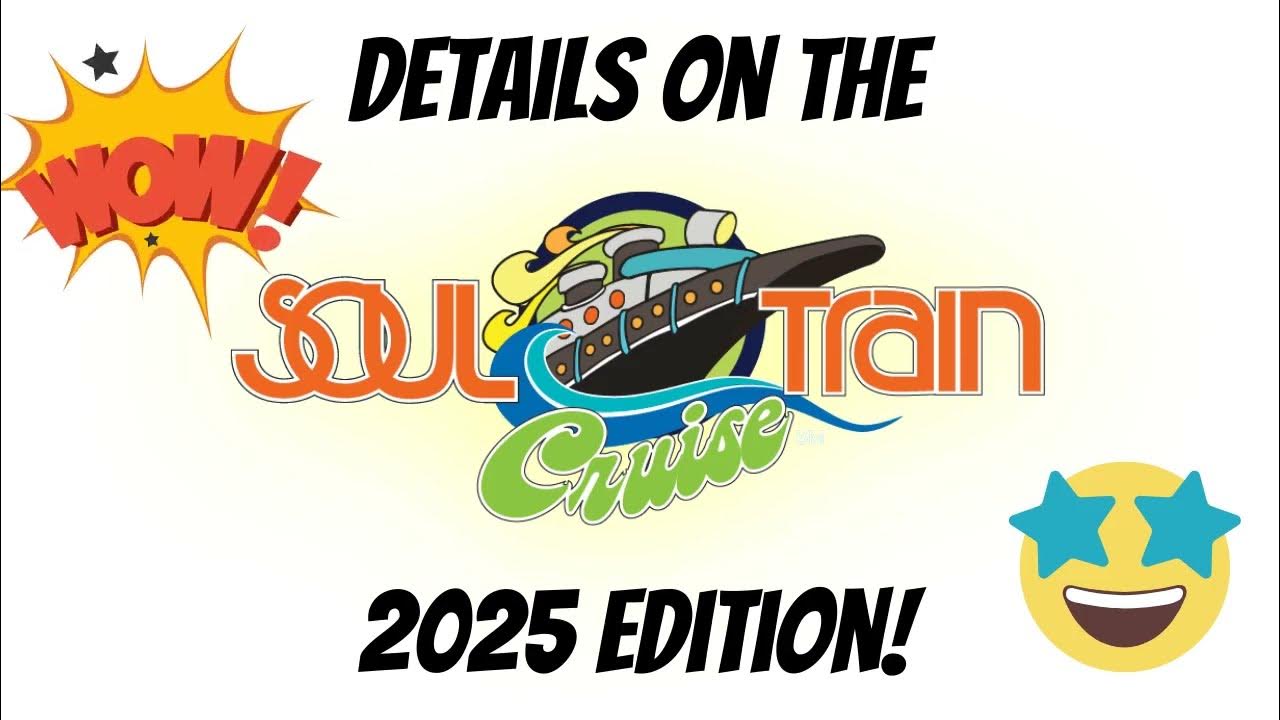 details-about-the-soul-train-cruise-2025-is-it-right-for-me-will-you-regret-not-booking