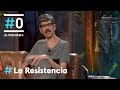 LA RESISTENCIA - Entrevista a Javier Botet | #LaResistencia 11.09.2019