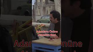 Adamların Önüne Atacaktın Beni Şilçam Ülyaavşar