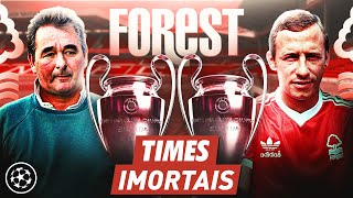 Times IMORTAIS: o Nottingham Forest bicampeão europeu 🏆🏆