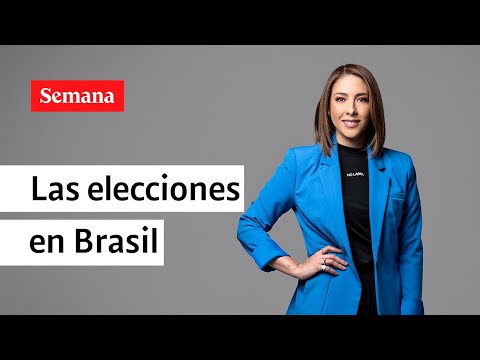 ¿Por qué nos deberían importar elecciones en Brasil? Juanita Gómez se lo cuenta