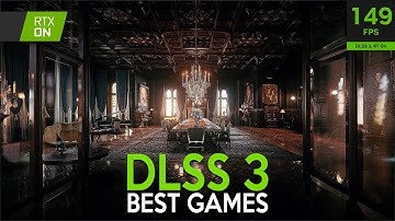 Best NVIDIA DLSS 3 Games with Crazy NEXT GEN Graphics!