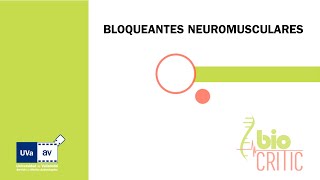 Bloqueantes Neuromusculares