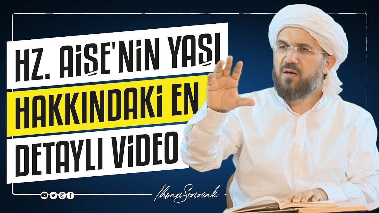 HZ AYŞENİN YAŞI