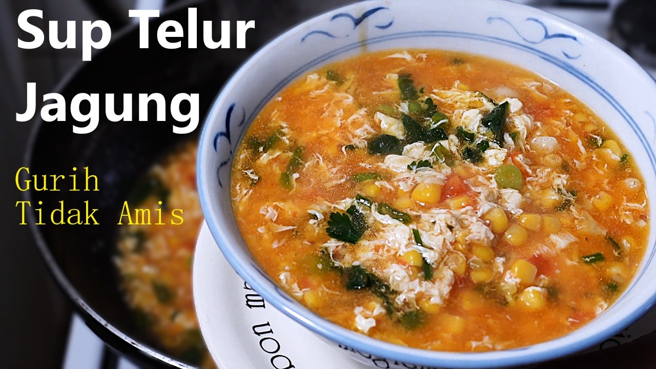 Sup telur jagung yang gurih dan tidak bau amis