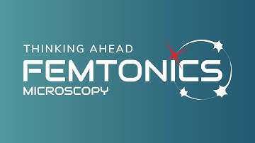 Femtonics Introduction