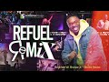 Refuel Remix Wednesday January 12  2022