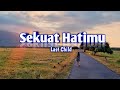 Last Child - Sekuat Hatimu  [Lyrics]