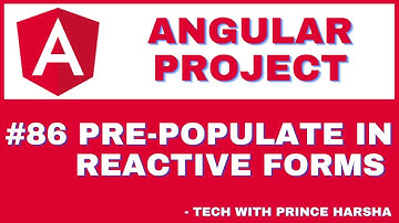 86. Angular Project Tutorial - Pre-populating data in Reactive Forms