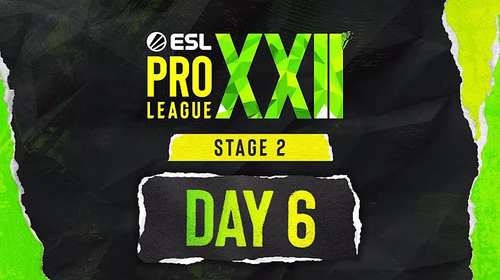 ESL Pro League Season 22 - Day 6 - A Stream - FULL SHOW