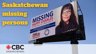 Missing Persons: stories behind the statistics for those missing in Saskatchewan