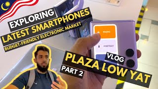Plaza Low Yat | Latest Smartphones in Malaysia | Cheap Smartphone Market Malaysia