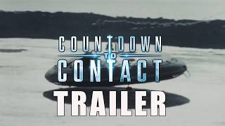 Full COUNTDOWN TO CONTACT Official Trailer (2026) | UFO Disclosure Documentary | @BreakingGlassPictures Guide