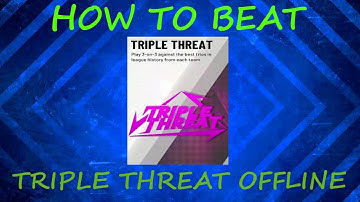 NBA 2K19 MyTeam How To Beat Triple Threat Offline Mode - Best Way To Get Token For The Reward Sets