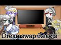 Dreamswap reacts || Credits in description!