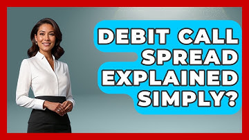 Debit Call Spread Explained Simply? - Stock and Options Playbook