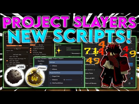 [🔥UPDATE 1.5] Project Slayers Script Hack | BEST Auto Farm | Dungeon + Mugen Train | *PASTEBIN 2023*