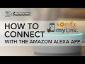 SPRINGBLINDS: SOMFY How to Connect the Somfy myLink to Amazon Alexa Routines - Quick Start