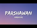 Parshawan  harnoor lyrics