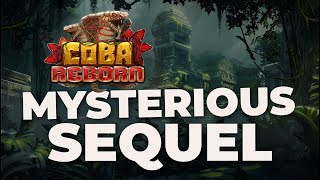 NEW Coba Reborn Slot  🐍  What do you think?