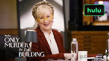 Meryl Streep joins Only Murders in the Building | Season 3 | Hulu