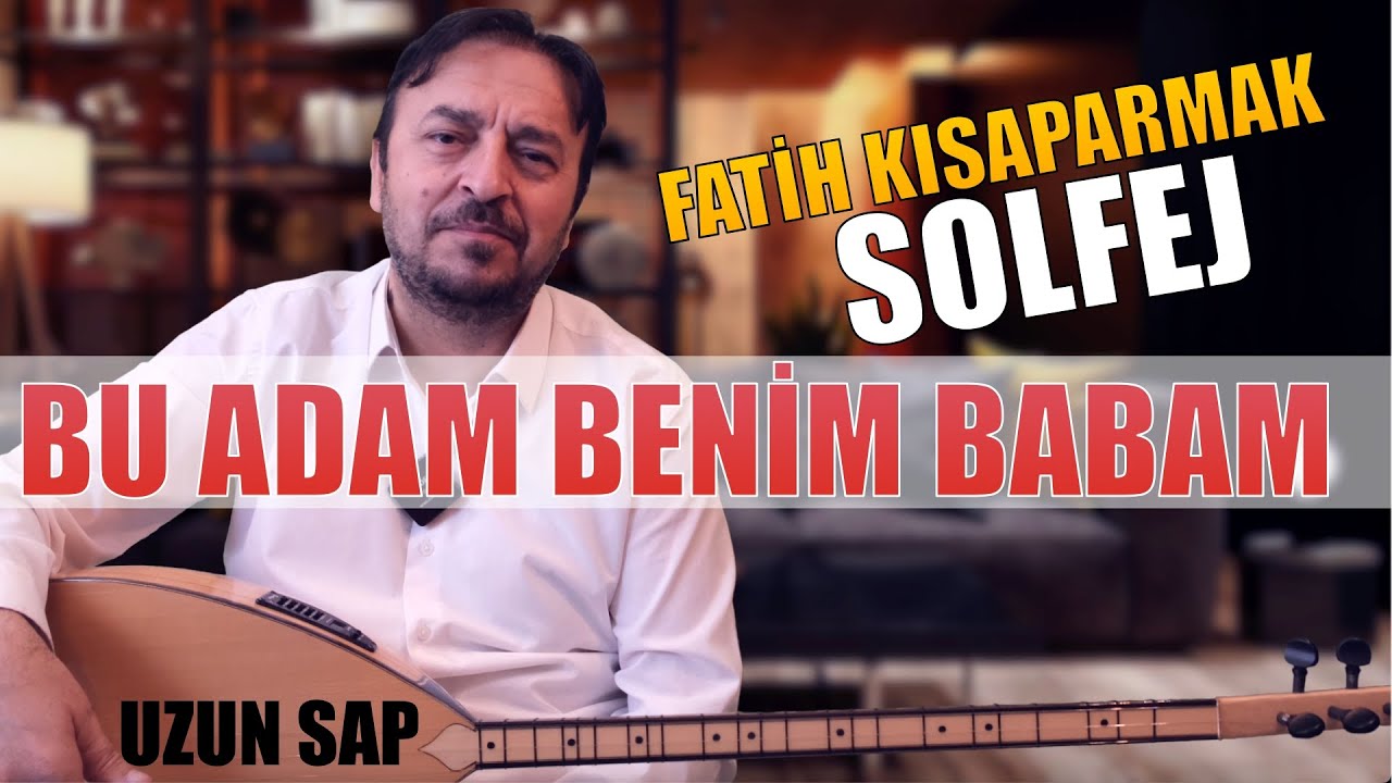BU ADAM BENİM BABAM 